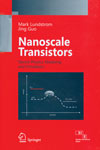 NewAge Nanoscale Transistors : Device Physics, Modeling and Simulation